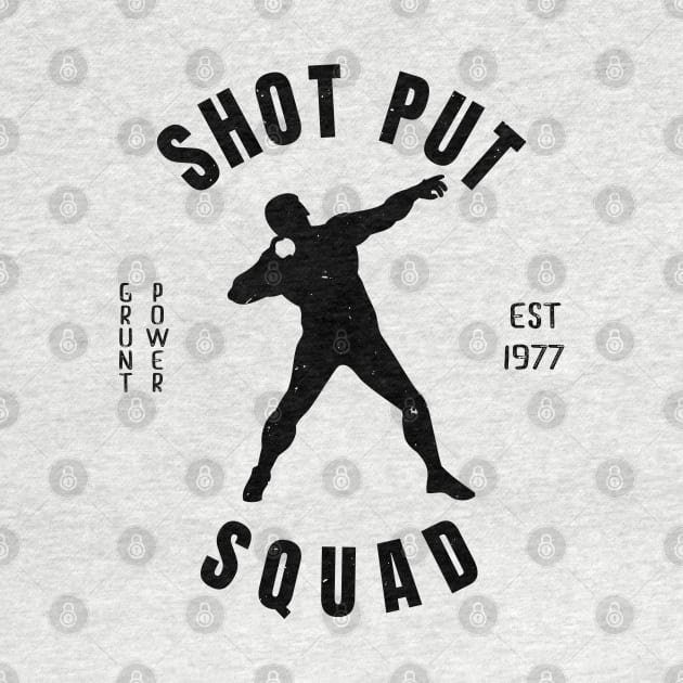 Mens Athletics Shot Put Squad Athlete Gift by atomguy